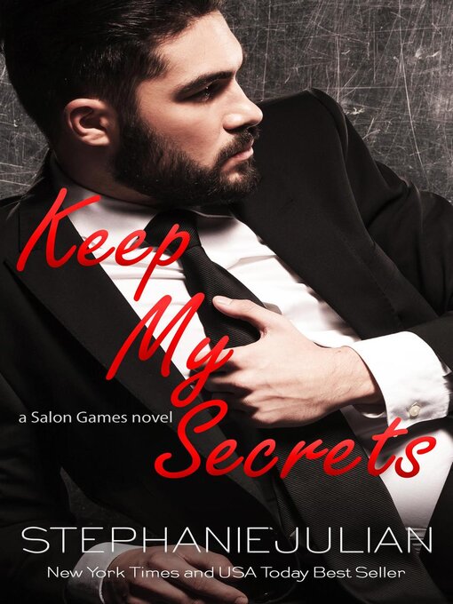 Title details for Keep My Secrets by Stephanie Julian - Available